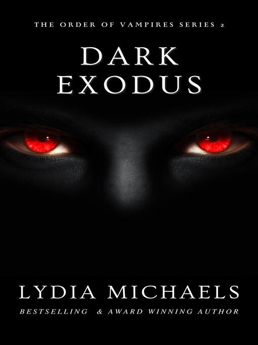 Title details for Dark Exodus by Lydia Michaels - Wait list